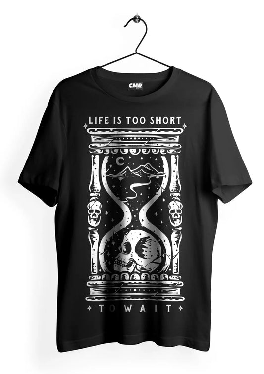 T-Shirt Maglietta Life is too Short Urban Oversize