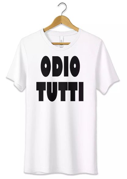 T-Shirt Maglietta Odio Tutti Frase Divertente Cotone